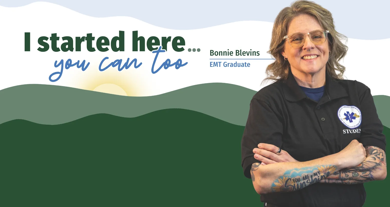 Bonnie Blevins, EMT Graduate, smiling with arms crossed. Text overlay reads: 'I started here... you can too. Bonnie Blevins, EMT Graduate.