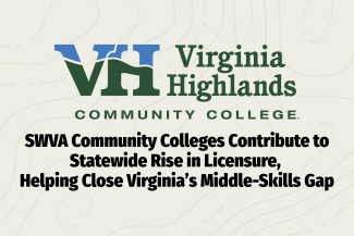 Graphic Displaying VHCC logo and the text &quot;SWVA Community Colleges Contribute to Statewide Rise in Licensure, Helping Close Virginia’s Middle-Skills Gap&quot;